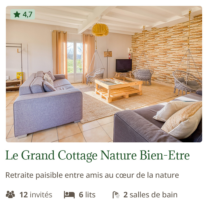 Grand Cottage Nature Bien Etre vacance airbnb, 12 invités, 6 lits et 2 salles de bain